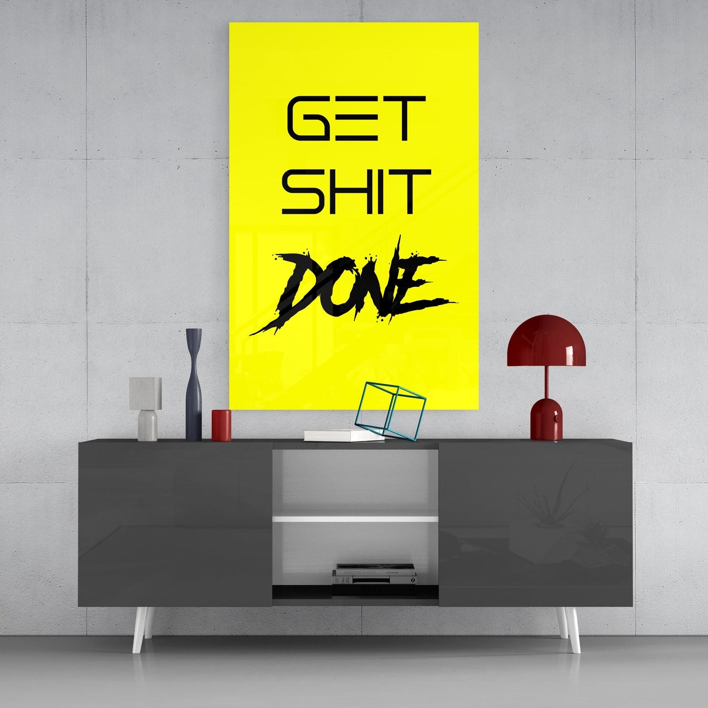 Get Shit Done Glass Wall Art || Designers Collection