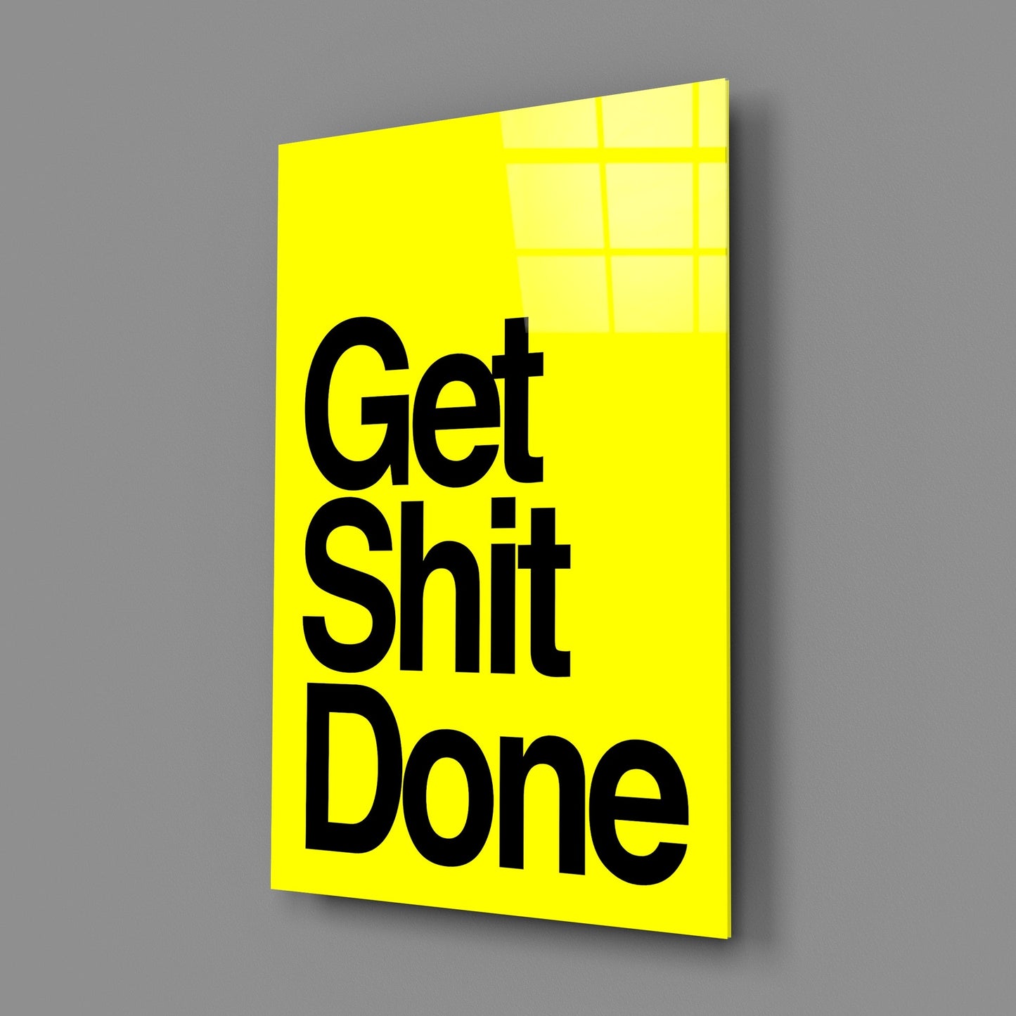 Get Shit Done Glass Wall Art || Designers Collection