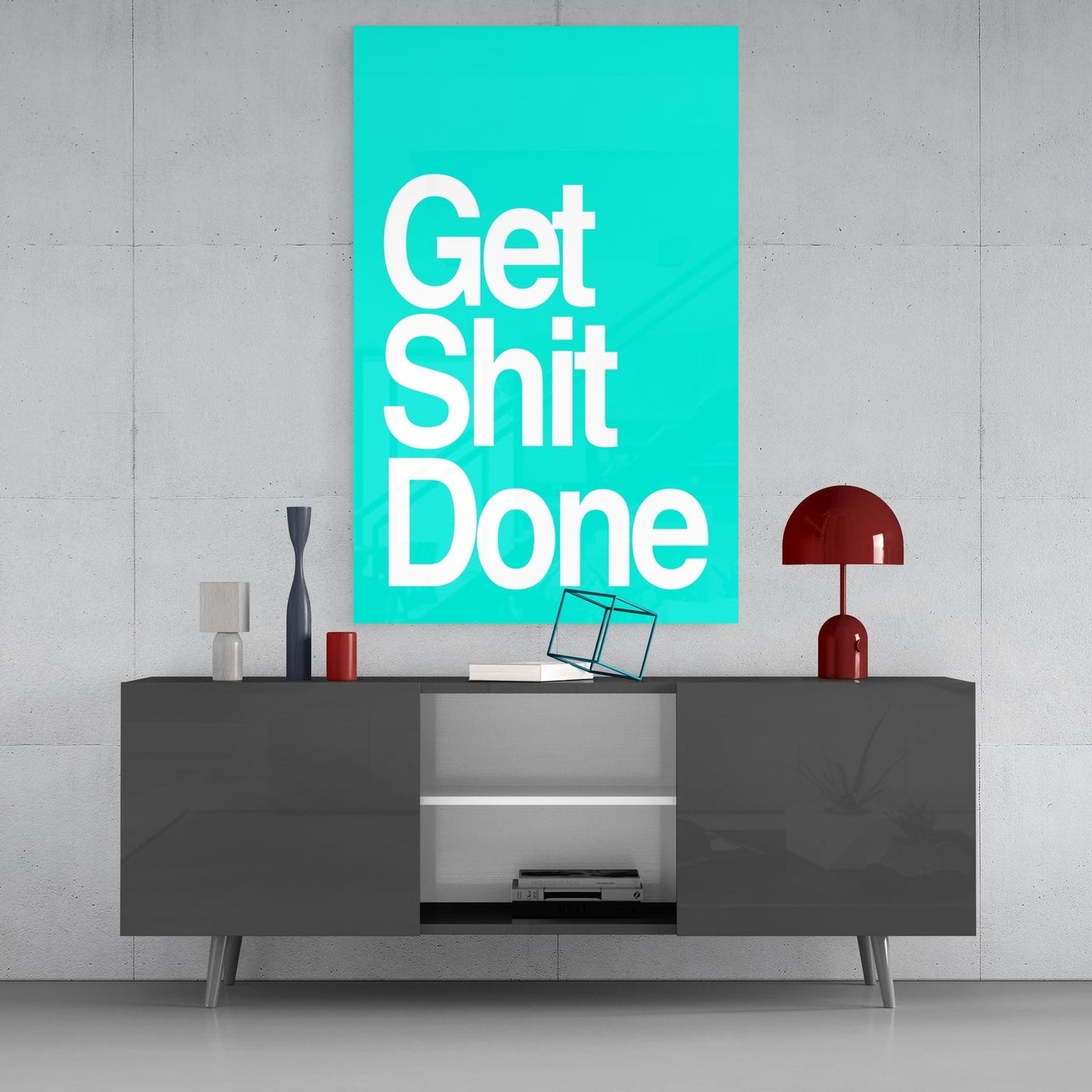 Get Shit Done Cam Tablo || Tasarımcı Koleksiyonu