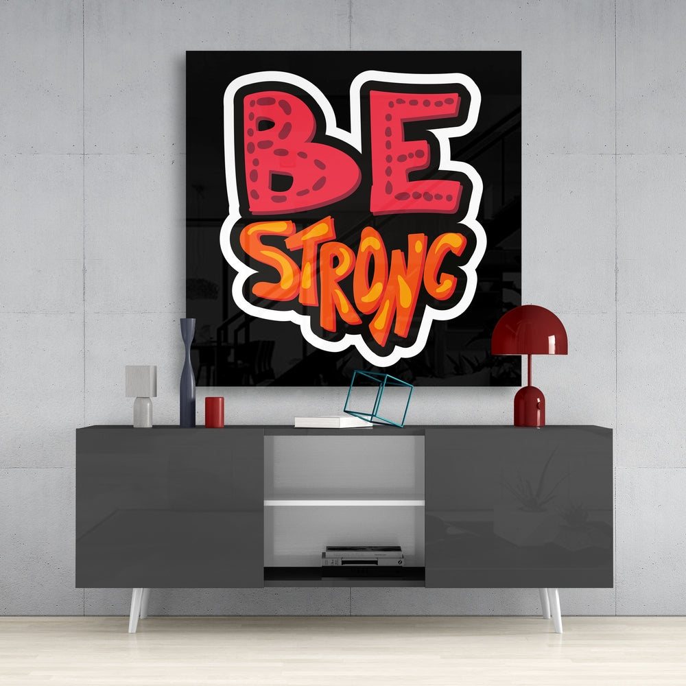 Be Strong Cam Tablo
