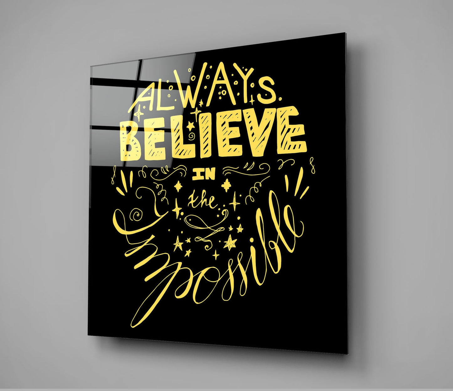 Always Believe in the Impossible Cam Tablo