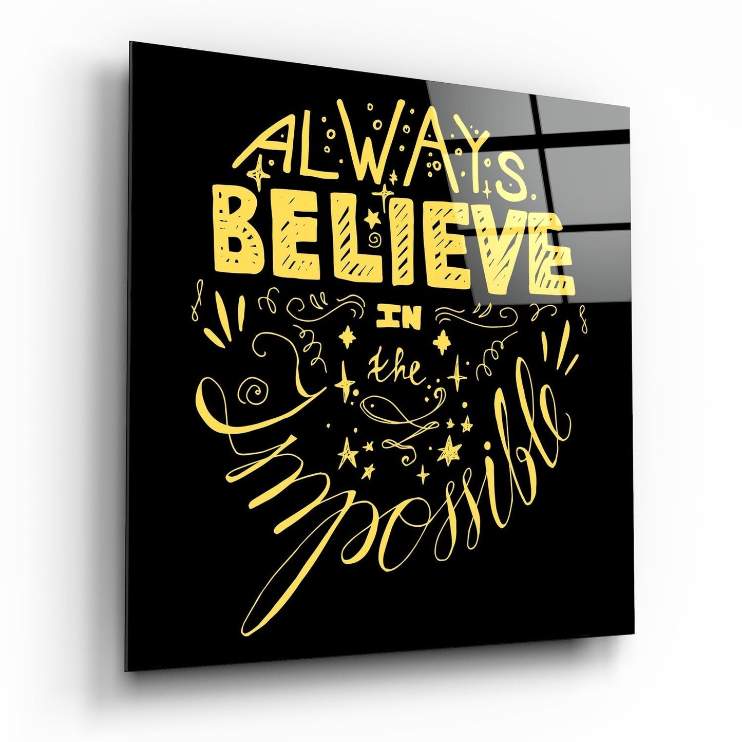 Always Believe in the Impossible Cam Tablo