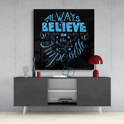 Always Believein the Impossible Cam Tablo